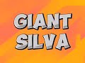 Giant Silva WWE/WWF Custom Titantron