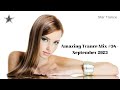 ◆ ♫ Amazing Trance Mix #34 ♫ - September 2023 ◆ Promo