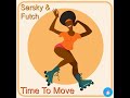 Time To Move (Disco Down Mix)