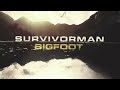 Survivorman Bigfoot | Episode 4 | Foothills of the Rockies | Les Stroud