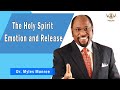 The Holy Spirit Emotion and Release   💎 Munroe Global Animated Teachings