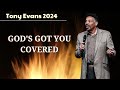 God's Got You Covered || Dr. Tony Evans 2024