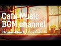 Cafe Music BGM channel - Happy Twirl (Official Music Video)