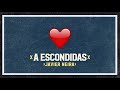 Javier Neira - A Escondidas ( Audio Oficial)