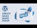 How To Create a Sales Image Popup on WordPress Websites For Free? (SUPER EASY)