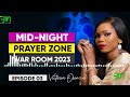 MID-NIGHT PRAYER ZONE(warfare) WITH VICTORIA ORENZE || WAR ROOM || 2023 || DAY 3