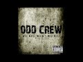 Odd Crew - We Are What We Are Full Album