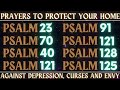 PRAYERS TO PROTECT YOUR HOME│PRAYERS OF FAITH│AGAINST DEPRESSION, CURSES AND ENVY