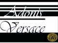 Adonis - Versace (Remix Better than Drake)
