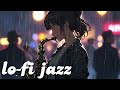 【作業用BGM】雨とLo-Fi Jazz │ Lo-Fi Jazz with Rain │ Calming Background for Study and Work