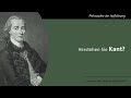 Verstehen Sie Kant ?