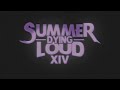 Summer Dying Loud 2023 - promo