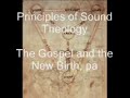 The Australian Forum: Principles of Sound Theology; Lecture six, part three