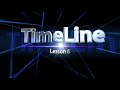 Lesson 6: TimeLine