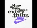How Three Words Changed Everything for Nike