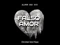 FALSO AMOR- ALEX JZ Audio Oficial ( Omega Productions & Cristian Vera Music)