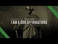 I Am A God Affirmations - Higher Self Affirmations - Godlike Empowerment - Hemisync Binaural Beats