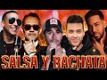 MIX SALSA Y BACHATA - Marc Anthony, Enrique Iglesias, Romeo Santos, Marco Antonio, Juan Luis Guerra