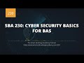 SBA 230: Cybersecurity Basics for Building Automation
