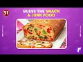 Can You Guess The SNACK & JUNK FOOD By Emoji 🍕🍫 Fluent Quiz