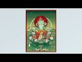 Green Tara Mantra 7x108 綠度母心咒 快版