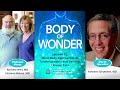 Body of Wonder - Mind-Body Approaches to Understanding & Healing Chronic Pain - Howard Schubiner, MD