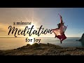 5 Minute Christian Meditation For When I need Joy