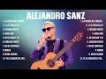 Alejandro Sanz ~ Super Seleção Grandes Sucessos