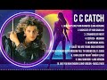 C   C   C a t c h  Mix Top Hits Full Album ▶️ Full Album ▶️ Best 10 Hits Playlist