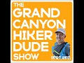 PODCAST: Hiking Hot: Surviving The Canyon's Killer Heat With Amy Hedtke