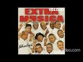 EXTRA MUSICA FULL MIXTAPE