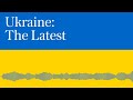 Nato chief rebukes members over slow Ukraine aid, Ukraine: The Latest, Podcast