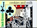 Cookies & Milk ♣ Harmonica Jack ♣