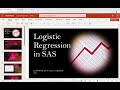 Logistic Regression using PROC LOGISTIC:  SAS for Beginners (Lesson 23)
