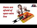 Open-Wire Line for Antennas- Using Open-Wire Line in “Forbidden” Places
