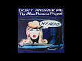The Alan Parsons Project - Don't Answer Me (Torisutan Extended)