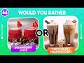 Would You Rather...? JUNK FOOD vs HEALTHY FOOD 🍟🥗 Quiz Shiba