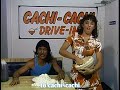 Cachi-Cachi Drive-in 1983