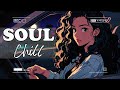 Best soulrnb mix of all time  - Relaxing soul music