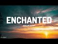 Taylor Swift - Enchanted (Taylor's Version) (Lyrics) [1HOUR]