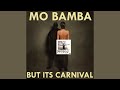 Mo Bamba but its CARNIVAL (unfinished)