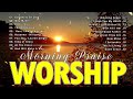 Morning Worship Songs Before You Start New Day 🙏 Top 100 Praise And Worship Songs Collection