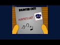 Huntee's Last -Huntee OST!