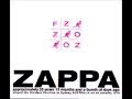 Frank Zappa - The Illinois Enema Bandit (FZ:OZ)