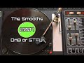 The Smooths  - DnB or STFU! - 2007 Mix