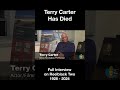 Terry Carter Has Died (4/23/2024)