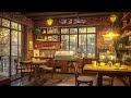 Smooth Jazz Melodies Perfect for Effective Work & Study ☕ Cozy Cafe Space with Relaxing Melodies