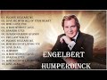 Engelbert Humperdinck Greatest Hits Album - The Best Of SOUL- Oldies But Goodies 50's 60's 70's