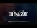 Destiny 2: The Final Shape | The Pale Heart of the Traveler Preview