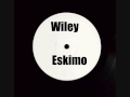 Instrumental - Eskimo - Grime - Wiley